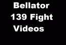 Bellator 139 Fight Videos