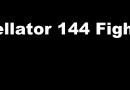 Bellator 144 fight videos