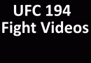 UFC 194 Fight videos