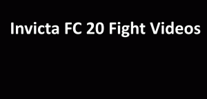 invicta-fc-20-fight-videos